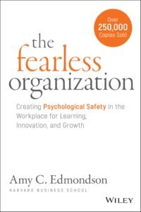 The Fearless Organisation