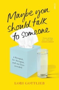 Maybe You Should Talk to Someone