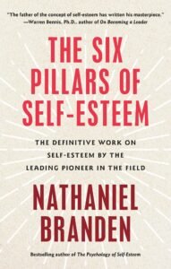 The Six Pillars of Self-Esteem